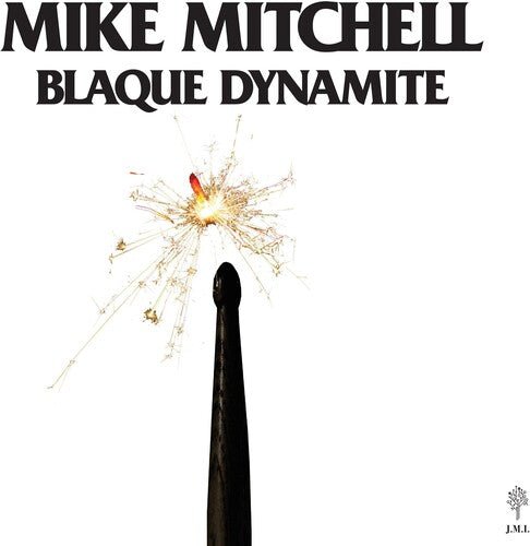 MITCHELL,MIKE - BLAQUE DYNAMITE - RECORD