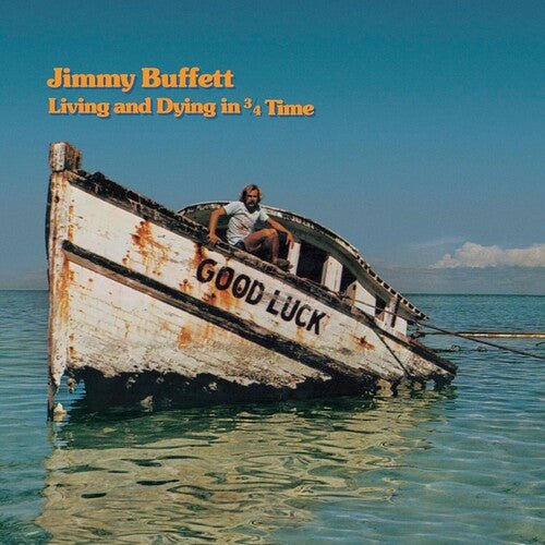 BUFFETT,JIMMY - LIVING AND DYING IN 3/4 TIME - RECORD