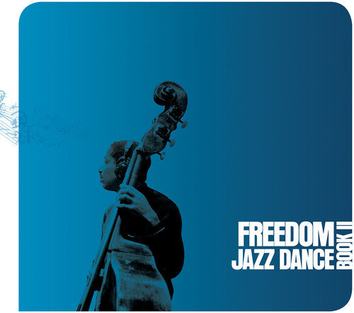 FREEDOM JAZZ DANCE: BOOK II / VARIOUS - RECORD