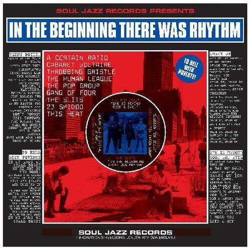 SOUL JAZZ RECORDS PRESENTS - IN THE BEGINNING THERE WAS RHYTHM - RECORD