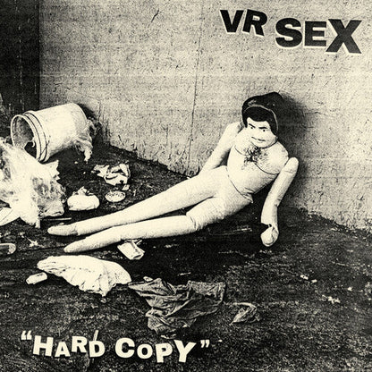 VR SEX - HARD COPY - RECORD