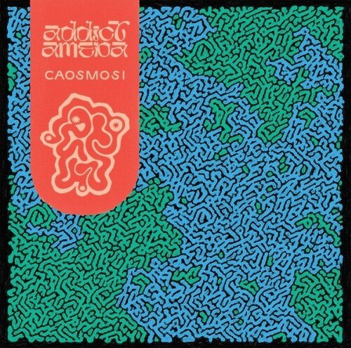 ADDICT AMEBA - CAOSMOSI - RECORD