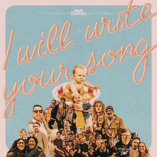DUNCAN,MATT - I WILL WRITE YOUR SONG VOL. 1 - RECORD