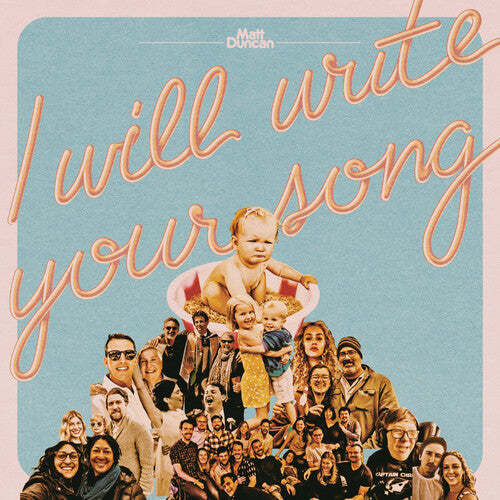 DUNCAN,MATT - I WILL WRITE YOUR SONG VOL. 1 - RECORD