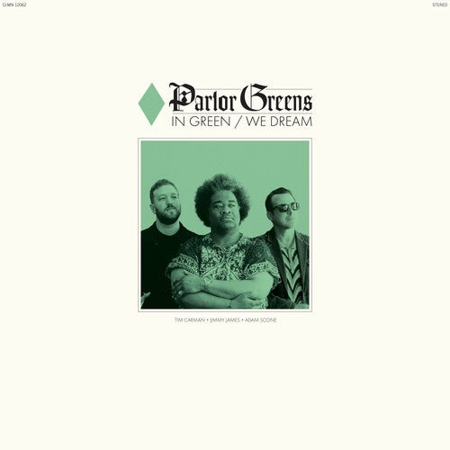 PARLOR GREENS - IN GREEN WE DREAM - RECORD