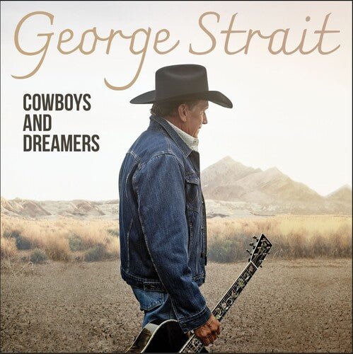 STRAIT,GEORGE - COWBOYS AND DREAMERS - RECORD