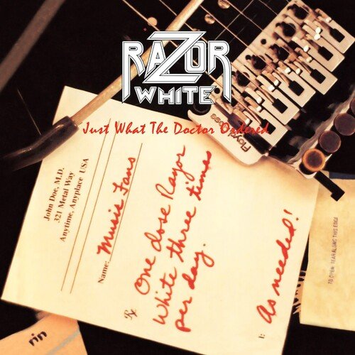 RAZOR WHITE - JUST WHAT THE DOCTOR ORDERED - RECORD