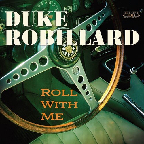 ROBILLARD,DUKE - ROLL WITH ME - RECORD