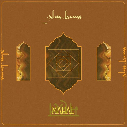 GLASS BEAMS - MAHAL - RECORD