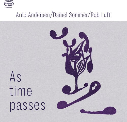 ANDERSEN,ARILD / SOMMER,DANIEL / LUFT,ROB - AS TIME PASSES - RECORD