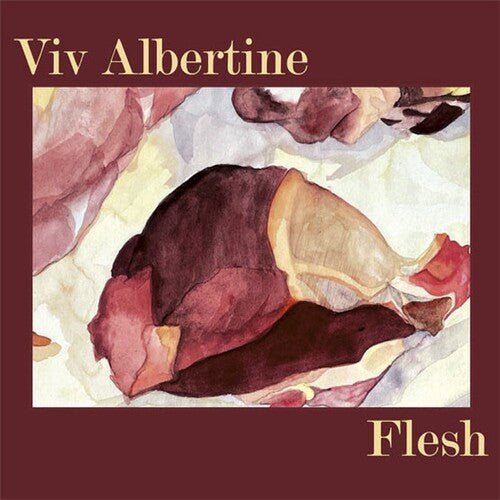 ALBERTINE,VIV - FLESH (RUBY RED VINYL) - RECORD