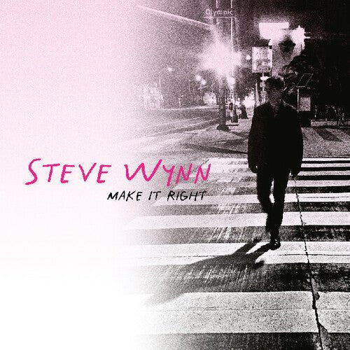 WYNN,STEVE - MAKE IT RIGHT - RECORD