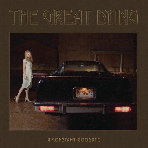 GREAT DYING - CONSTANT GOODBYE - RECORD