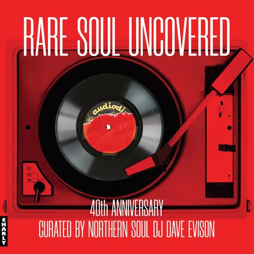 RARE SOUL UNCOVERED: 40TH ANNIVERSARY / VARIOUS - RECORD