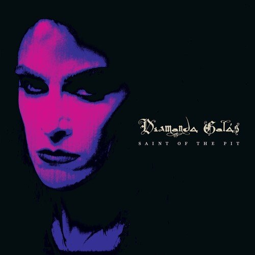 GALAS,DIAMANDA - SAINT OF THE PIT - RECORD