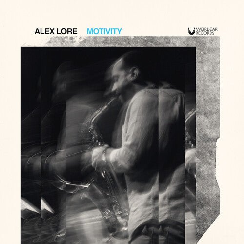 LORE,ALEX - MOTIVITY - RECORD