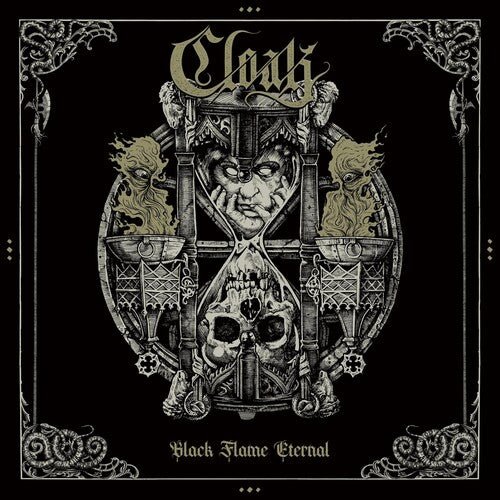CLOAK - BLACK FLAME ETERNAL - RECORD
