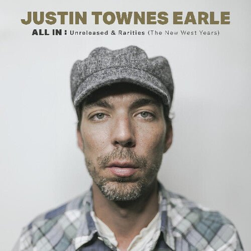 EARLE,JUSTIN TOWNES - ALL IN: UNRELEASED & RARITIES (THE NEW WEST YEARS) - RECORD