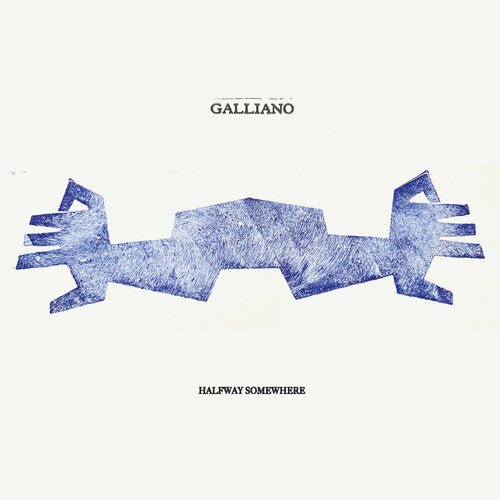GALLIANO - HALFWAY SOMEWHERE - RECORD