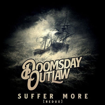 DOOMSDAY OUTLAW - SUFFER MORE - RECORD