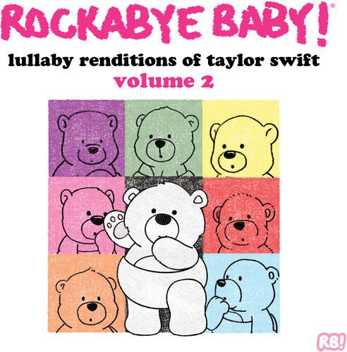 ROCKABYE BABY - LULLABY RENDITIONS OF TAYLOR SWIFT VOLUME 2 - RECORD