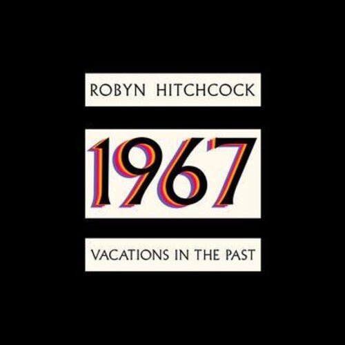 HITCHCOCK,ROBYN - 1967: VACATIONS IN THE PAST - RECORD
