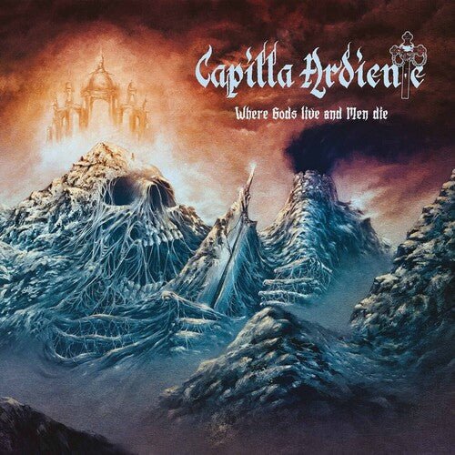 CAPILLA ARDIENTE - WHERE GODS LIVE & MEN DIE - BEER - RECORD