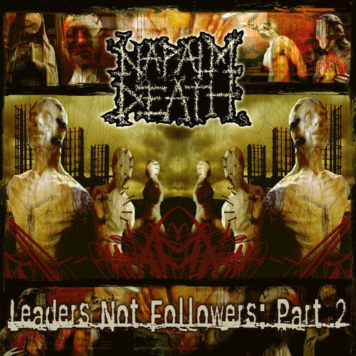 NAPALM DEATH - LEADERS NOT FOLLOWERS: PART 2 - RECORD