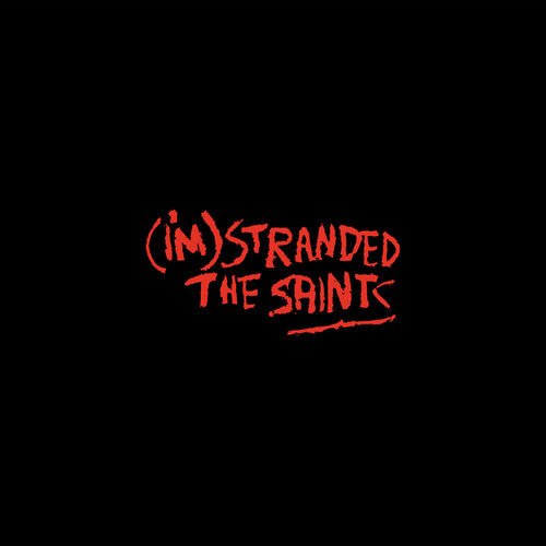 SAINTS - I'M STRANDED - RECORD