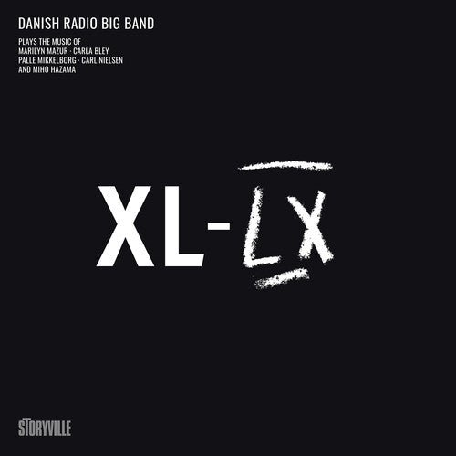 MAZUR,MARILYN / BLEY,CARLA / DANISH RADIO BIG BAND - XL-LX - RECORD