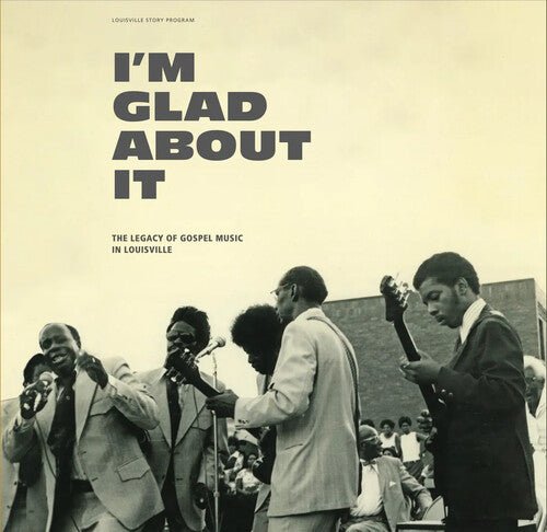 I'M GLAD ABOUT IT LEGACY OF GOSPEL / VARIOUS - RECORD