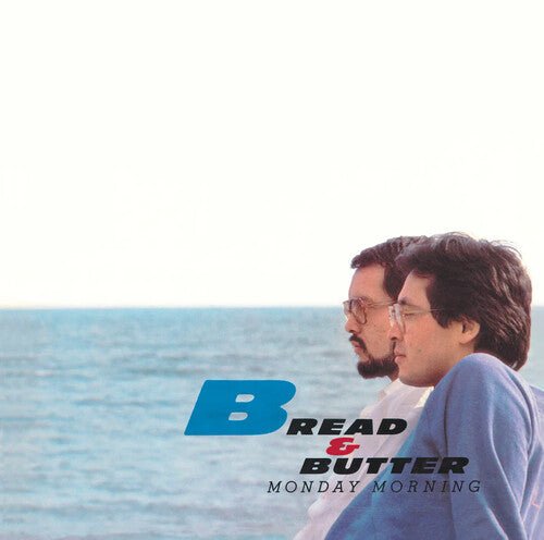 BREAD & BUTTER - MONDAY MORNING - RECORD