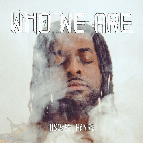 HENRY,ASHLEY / JACKSON,JUDI / HEWES,ALEC - WHO WE ARE - RECORD