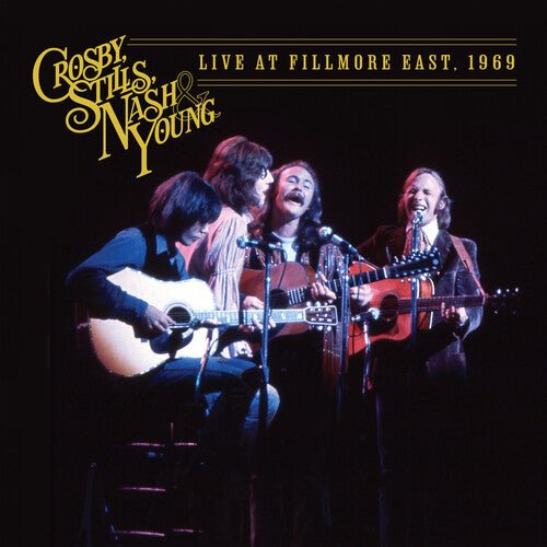 CROSBY STILLS NASH & YOUNG - LIVE AT FILLMORE EAST, 1969 - RECORD