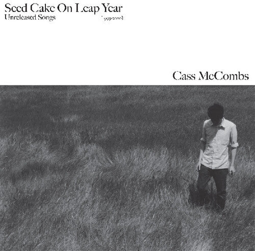 MCCOMBS,CASS - SEED CAKE ON LEAP YEAR - RECORD