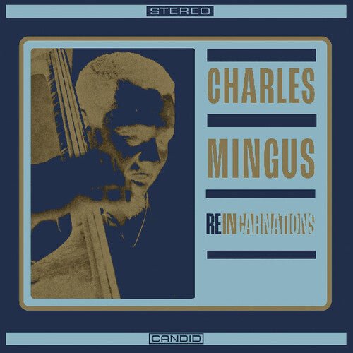 MINGUS,CHARLES - REINCARNATIONS - RECORD