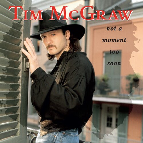 MCGRAW,TIM - NOT A MOMENT TOO SOON (30TH ANNIVERSARY) - RECORD
