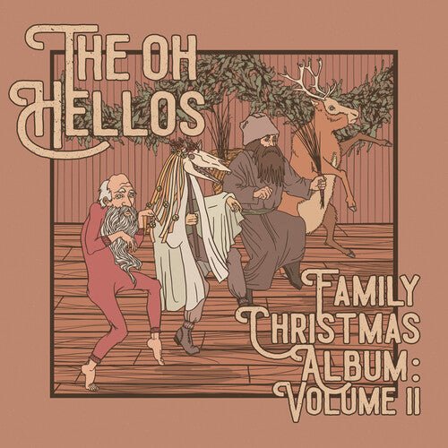 OH HELLOS - OH HELLOS' FAMILY CHRISTMAS ALBUM: VOL. 2 - RECORD