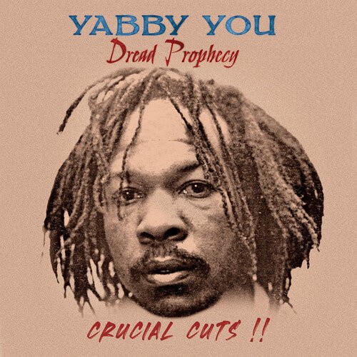 YABBY YOU - DREAD PROPHECY CRUCIAL CUTS - RECORD