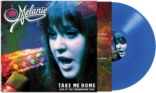 MELANIE - TAKE ME HOME - LIVE AT THE TROUBADOUR 1969 - RECORD