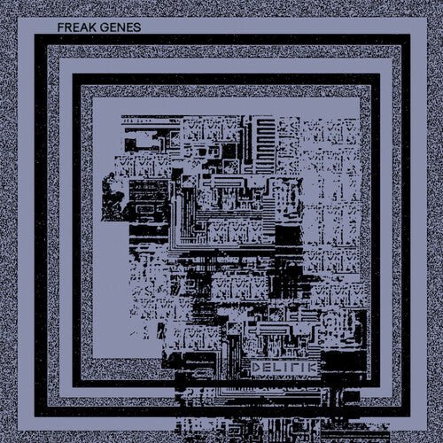 FREAK GENES - DELIRIK - RECORD