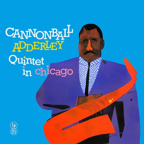 ADDERLEY,CANNONBALL - IN CHICAGO - RECORD