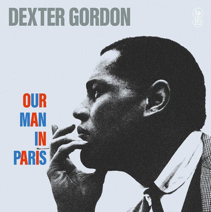 GORDON,DEXTER - OUR MAN IN PARIS - RECORD