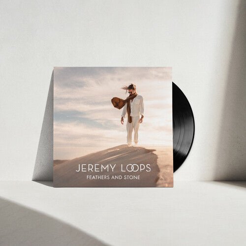 LOOPS,JEREMY - FEATHERS & STONE - RECORD