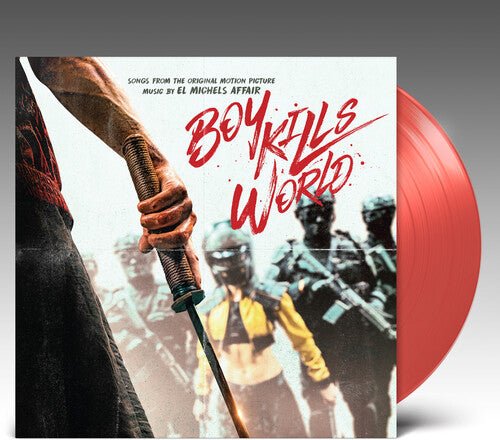 EL MICHELS AFFAIR - BOY KILLS WORLD (SONGS FROM THE ORIGINAL MOTION) - RECORD