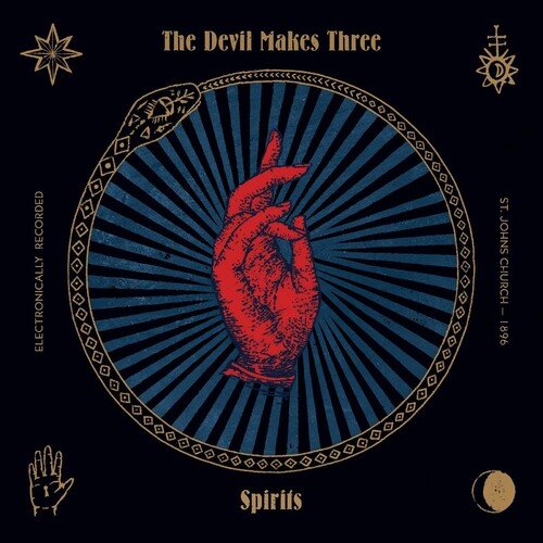 DEVIL MAKES THREE - SPIRITS - RECORD