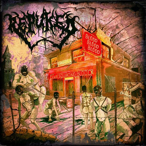 REPUKED - CLUB SQUIRTING BLOOD - RECORD