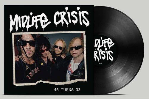 MIDLIFE CRISIS - 45 TURNS 33 - RECORD