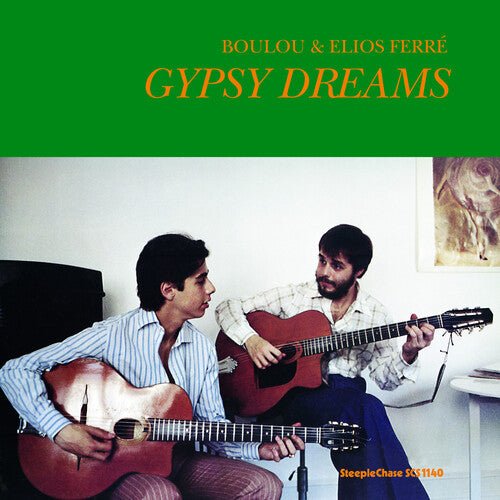 FERRE,BOULOU - GYPSY DREAMS - RECORD