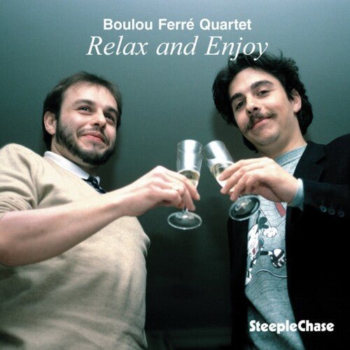 FERRE,BOULOU - RELAX & ENJOY - RECORD